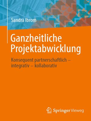 cover image of Ganzheitliche Projektabwicklung